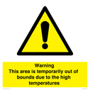 warning-this-area-is-temporarily-out-of-bounds-due-to-the-high-temperatures~